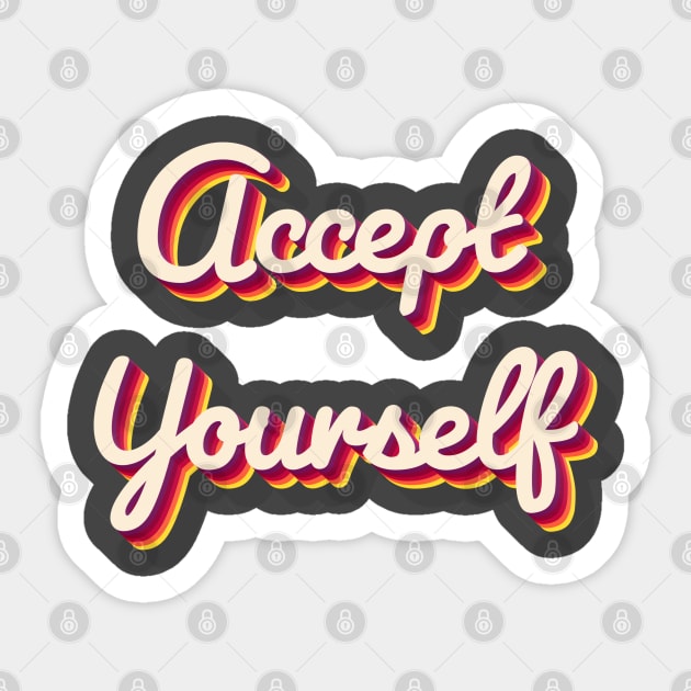 Accept Yourself Sticker by aaallsmiles